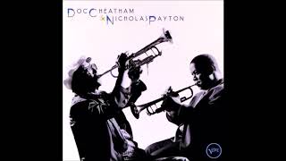 Doc Cheatham & Nicholas Payton - How Deep is the Ocean