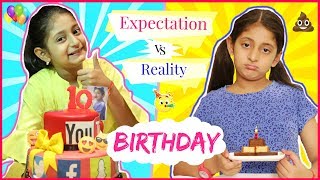 BIRTHDAY - Expectation vs Reality ... | #Fun #Sketch #Anaysa #MyMissAnand