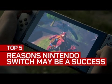 Top 5 reasons why the Nintendo Switch may be a success - UCOmcA3f_RrH6b9NmcNa4tdg