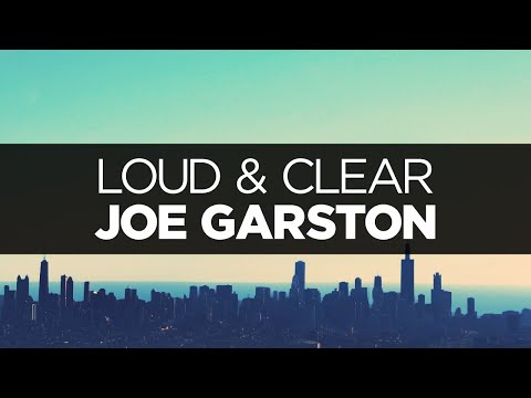 [LYRICS] Joe Garston - Loud & Clear (ft. Richard Caddock) - UCeDJfznswcEYJPGcvPWXlig