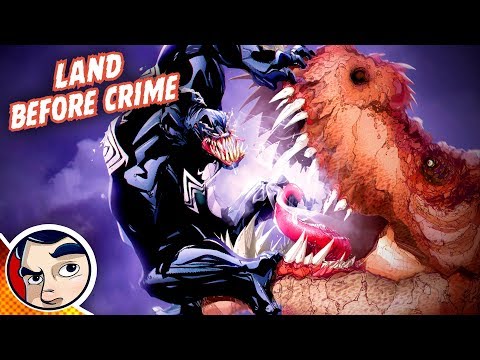 Venom "Dinosaurs in Land Before Crime" - Legacy Complete Story | Comicstorian - UCmA-0j6DRVQWo4skl8Otkiw