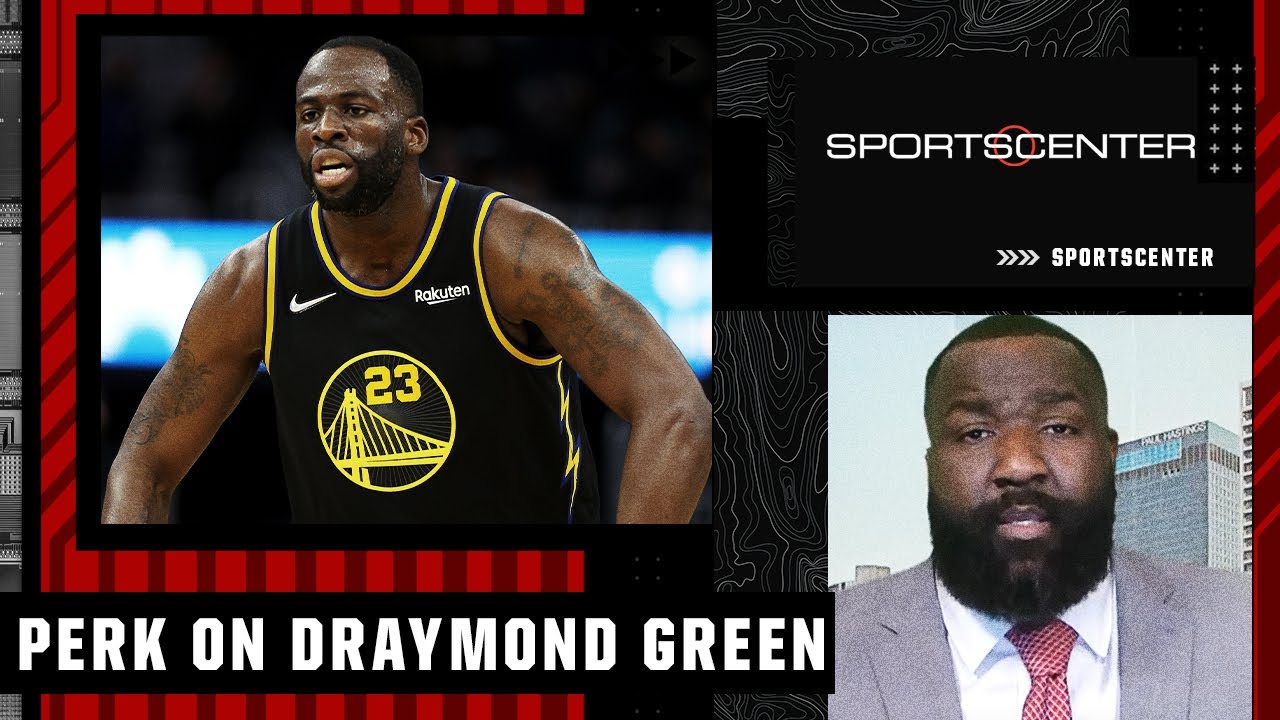 Draymond Green is the heart and soul of the Warriors – Kendrick Perkins | SportsCenter