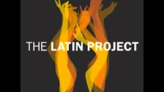 The Latin Project - Sonhando