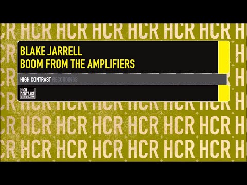 Blake Jarrell - Boom From The Amplifiers [High Contrast Records] - UCcpOuMFltSdNKhNCHkbgmig