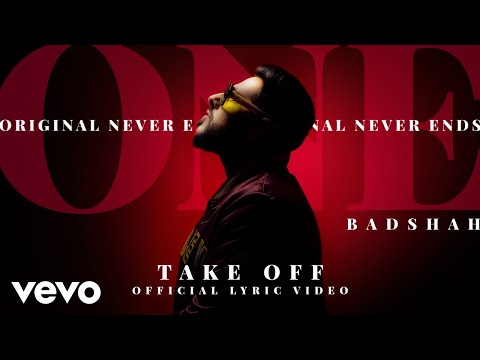 Badshah - Take Off | The Boss | ONE Album | Official Lyric Video - UC3MLnJtqc_phABBriLRhtgQ