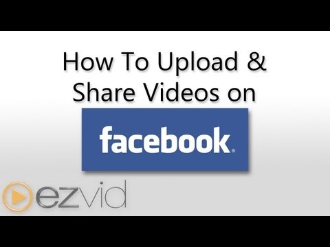 How To Upload Videos To Facebook - UCXAHpX2xDhmjqtA-ANgsGmw