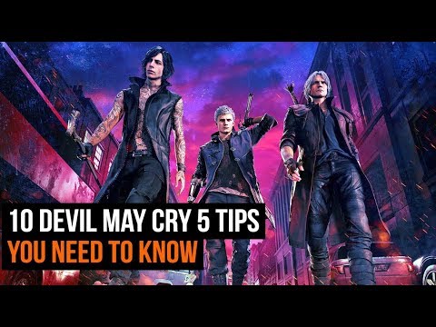 10 Essential Devil May Cry 5 Tips To Know Before You Play - UCk2ipH2l8RvLG0dr-rsBiZw