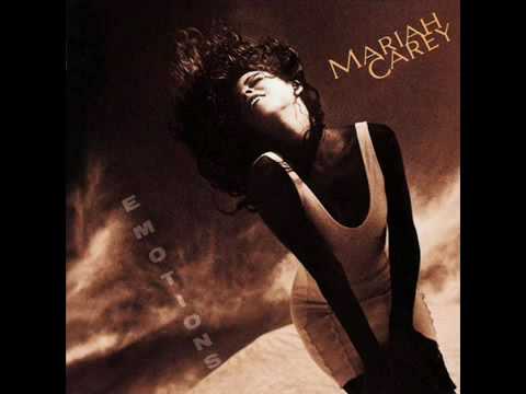 Mariah Carey- Emotions