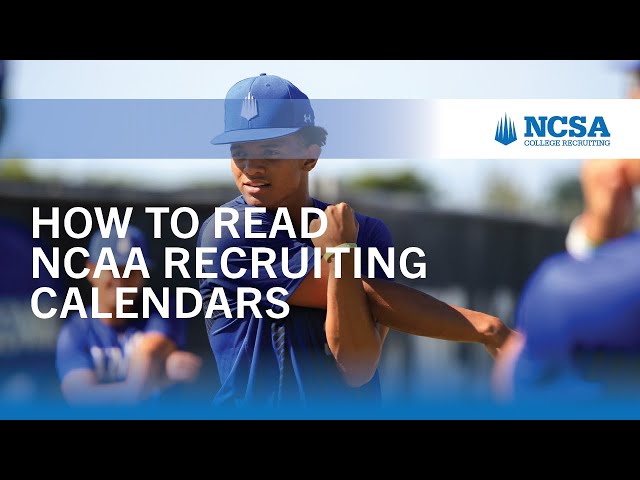 The NCAA Basketball Recruiting Calendar