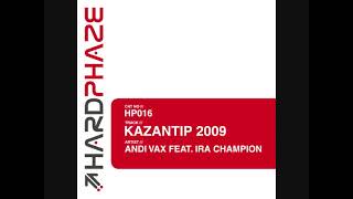 Andi Vax feat. Ira Champion - Kazantip 2009(Original Mix)
