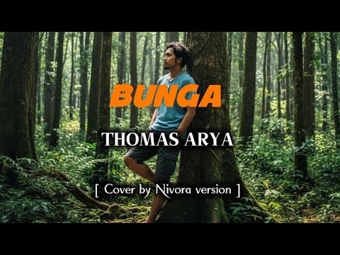 Bunga – Thomas Arya | Heavy Rock Cover Version by Nivora