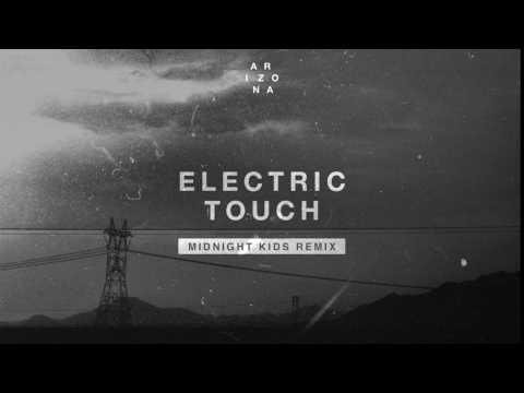 A R I Z O N A - Electric Touch (Midnight Kids Remix) - UCoQJcz3rOY-CbzM-t4CRioQ