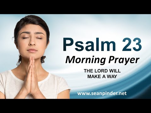 The Lord Will MAKE a WAY - Morning Prayer