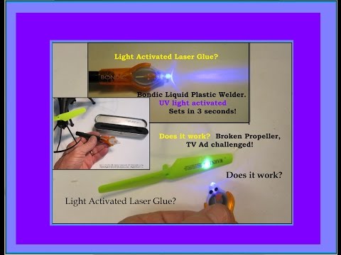 *UV light activated "laser" Glue!?  Broken prop, TV ad challenged by NightFlyyer! Does it work? - UCvPYY0HFGNha0BEY9up4xXw