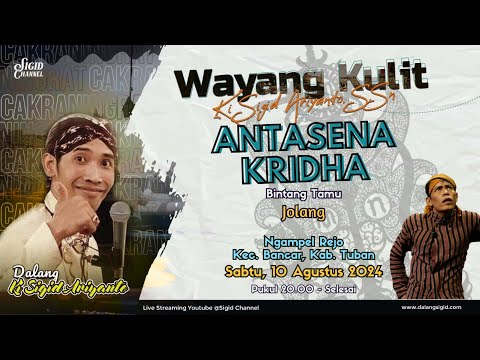 ANTASENA KRIDHA - KI SIGID ARIYANTO - BT;  Jolang - Ngampel Rejo, Kec. Bancar, Kab. Tuban