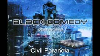 Black Comedy - Instigator (Full Album)