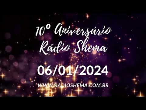 10 Aniversário da Rádio Shema