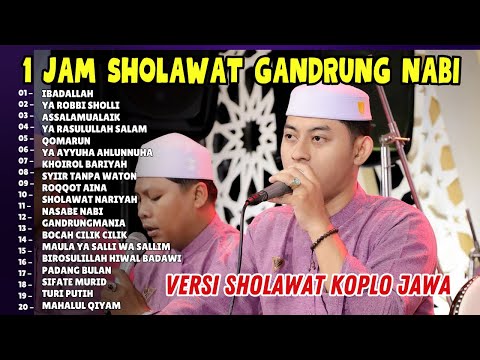 SHOLAWAT GANDRUNG NABI FULL ALBUM TERBARU 2025