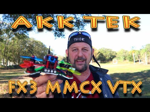 Review: AKK Tech FX3 MMCX VTX Flight Review!!! (12.10.2017) - UC18kdQSMwpr81ZYR-QRNiDg