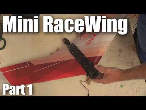 Fixed Wing Friday: MiniRaceWing part 1 - UCahqHsTaADV8MMmj2D5i1Vw