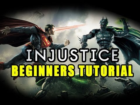 INJUSTICE: Beginners Tutorial Walkthrough - UCOgaIuQYGr6ow_jbote4BKA