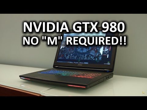 Nvidia Laptop GTX 980 - FULL Desktop Gaming in a Laptop - UCXuqSBlHAE6Xw-yeJA0Tunw