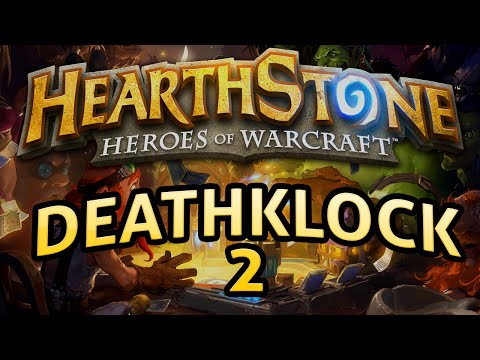 Hearthstone: DeathkLock Part 2 - Lord of the Gimmicks - UCy1Ms_5qBTawC-k7PVjHXKQ