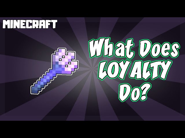 Loyalty Minecraft Enchantment