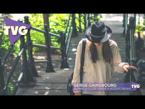 Serge Gainsbourg - Bonnie & Clyde (French Accent Remix) - UCouV5on9oauLTYF-gYhziIQ