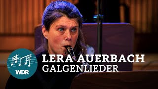 Lera Auerbach - Auszüge aus "Galgenlieder" | sonic.art Saxophonquartett | WDR Rundfunkchor