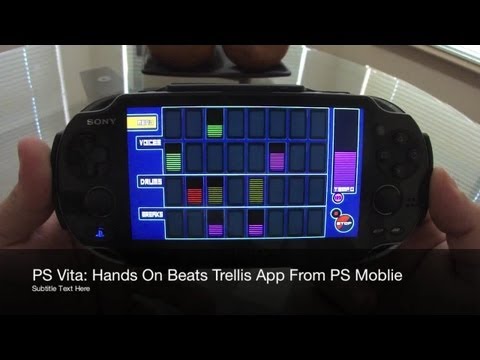 PS Vita - Beats Trellis App Hands On From Playstation Mobile - UCbFOdwZujd9QCqNwiGrc8nQ