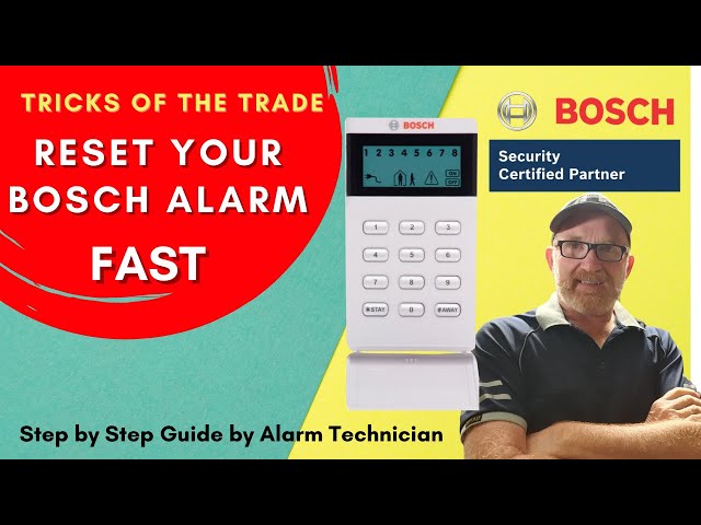 How to Reset Your Bosch Alarm System