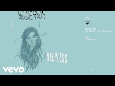 John Mayer - Helpless (Audio) - UC9KhB07HSEtWISy_LFWwHzw