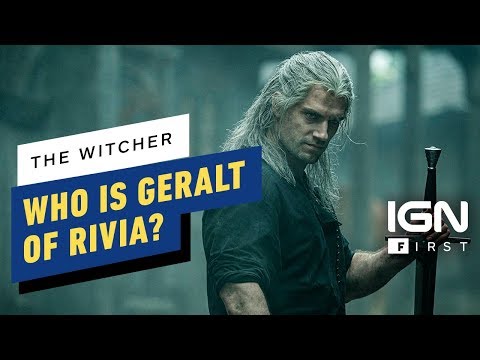 Netflix's The Witcher: Who Is Geralt of Rivia? - IGN First - UCKy1dAqELo0zrOtPkf0eTMw