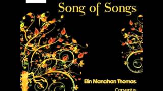 Elin Manahan Thomas - Song of Songs (from album"Song of Songs")