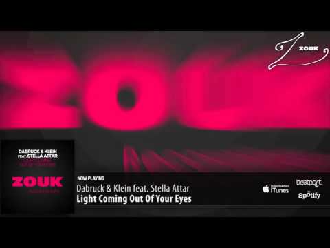 Dabruck & Klein feat  Stella Attar - Light Coming Out Of Your Eyes - UCGZXYc32ri4D0gSLPf2pZXQ