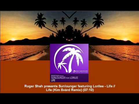 Sunlounger feat. Lorilee - Life (Kim Svärd Remix) [MAGIC055.02] - UCtzmeuGQKg5BUe5u6bmmyuA
