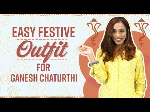 Easy Festive Outfit For Women this Ganesh Chaturthi  | Fashion