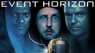 Event Horizon  - Nostalgia Critic