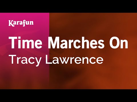 Karaoke Time Marches On - Tracy Lawrence * - UCbqcG1rdt9LMwOJN4PyGTKg