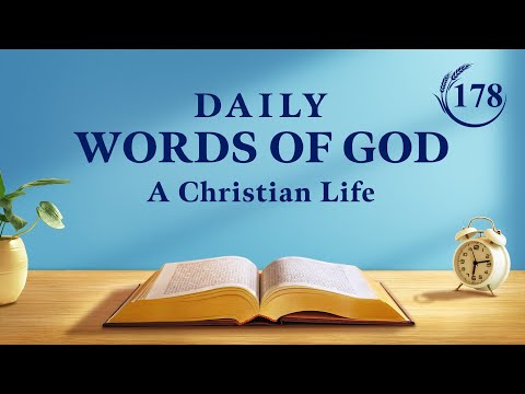 Daily Words of God: Knowing God's Work  Excerpt 178
