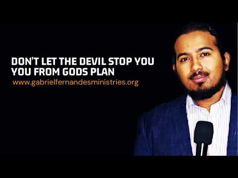 DON'T LET THE DEVIL STOP YOU FROM GODS PLAN FOR YOUR LIFE, POWERFUL MESSAGE AND PRAYERS