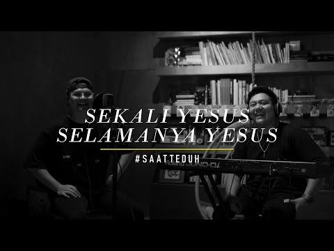 #SaatTeduh - Sekali Yesus Selamanya Yesus (Yeshua Abraham)