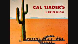 Cal Tjader - Latin Kick (1958)  Full vinyl LP