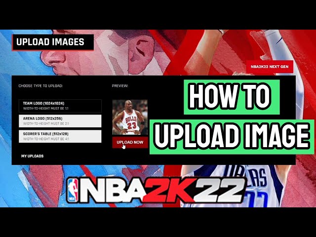 How to Upload Images to NBA 2K22