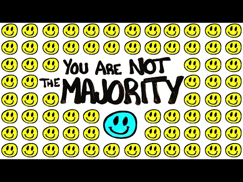 You Are Not The Majority - UCC552Sd-3nyi_tk2BudLUzA