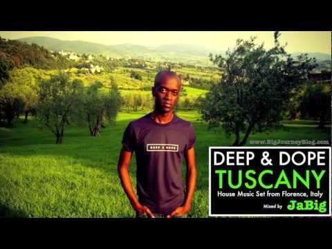 Deep Soulful House Music Sounds DJ Mix by JaBig [DEEP & DOPE Tuscany] + Playlist - UCO2MMz05UXhJm4StoF3pmeA