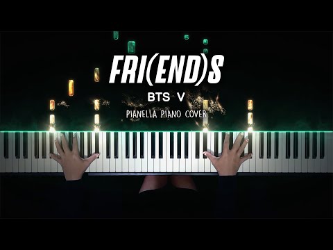 BTS V - FRI(END)S | Piano Cover by Pianella Piano