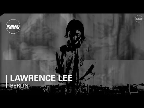 Lawrence Lee Boiler Room Berlin DJ Set - UCGBpxWJr9FNOcFYA5GkKrMg