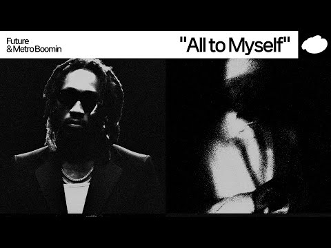 끈적한 애정과… 위켄드의 드레이크 디스 / Future & Metro Boomin & The Weeknd - All to Myself [가사해석]